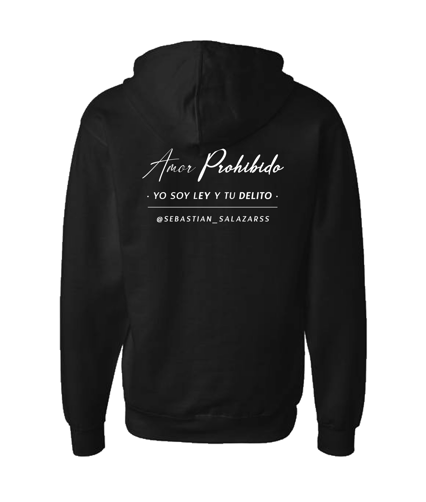 Sebastian Salazar - Yo Soy Ley Y Tu Delito - Black Zip Up Hoodie