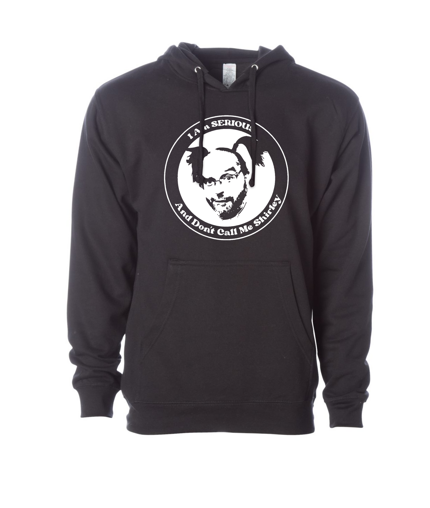 Serious Shirley - Don't Call Me Shirley - Black Hoodie