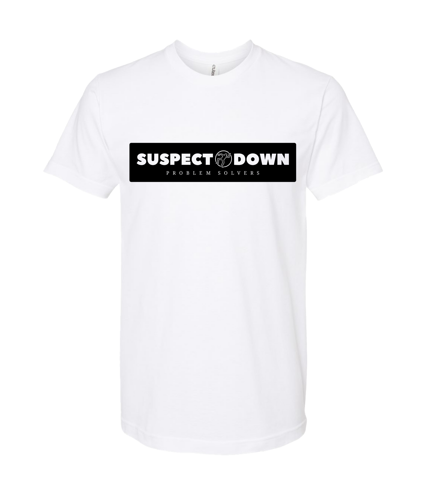 Suspect Down - PROBLEM SOLVERS - White T Shirt