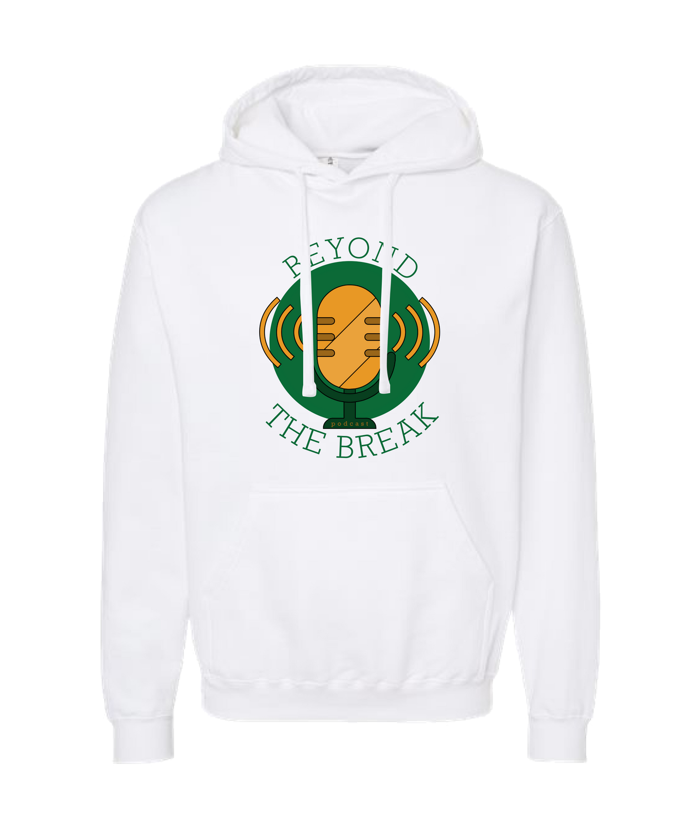 The Big Break - Beyond the Break - White Hoodie