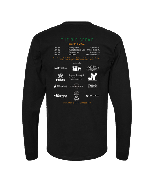 The Big Break - Season 2 - Black Long Sleeve T