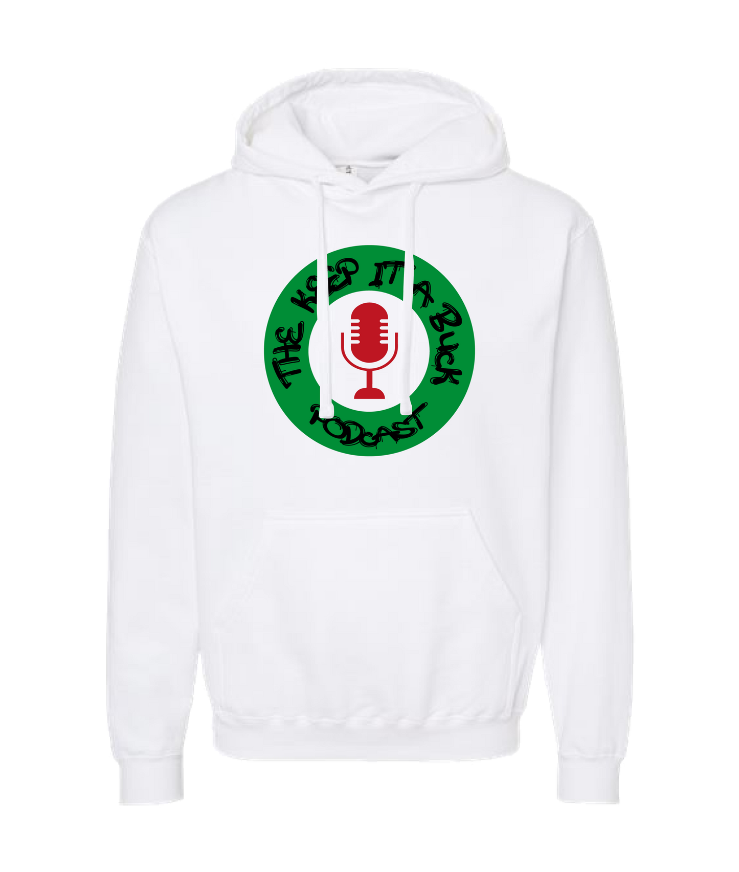 The Buck Store - The Keep it a Buck Podcast Round Logo - White Hoodie