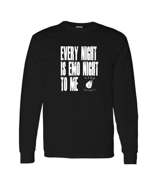 Tedd Hazard - Emo Night - Black Long Sleeve T