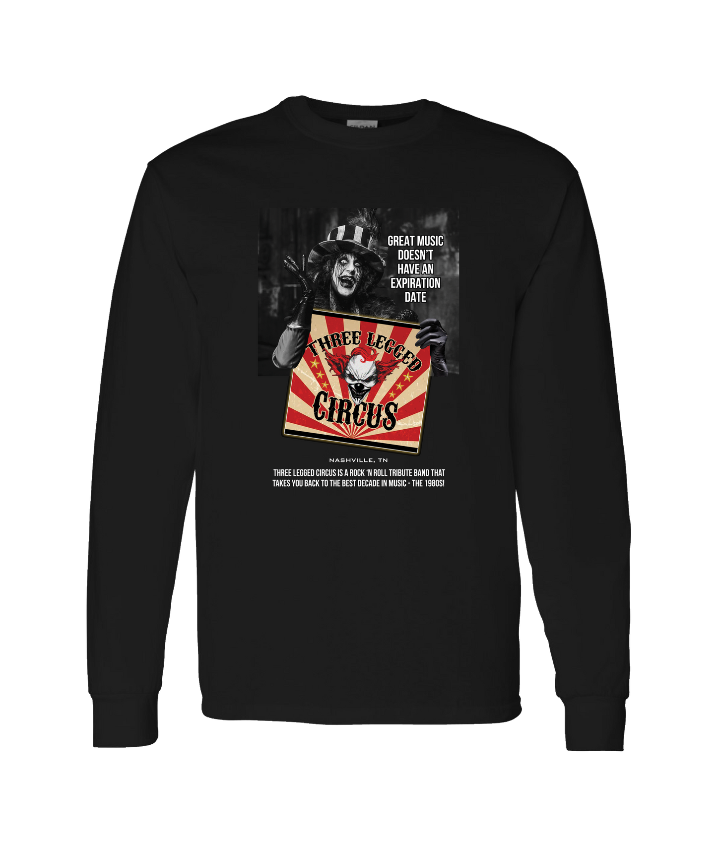 Three Legged Circus - Great Music Doesn't Have an Expiration Date - Black Long Sleeve T