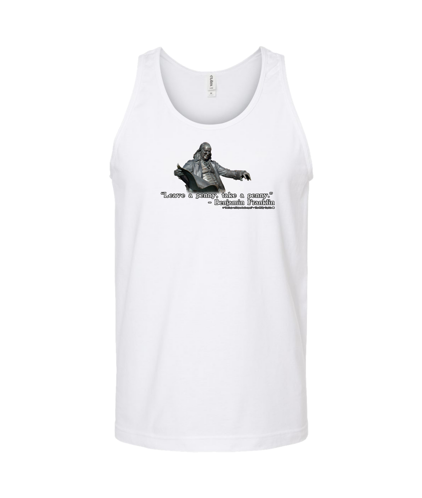 The Philly Captain's Merch is Fire - Leave a penny, take a penny - White Tank Top
