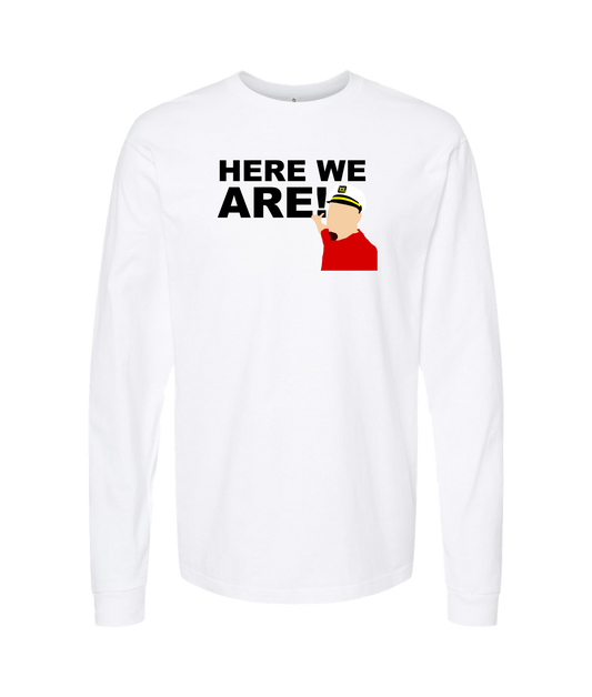 The Philly Captain's Merch is Fire - Here We Are - White Long Sleeve T