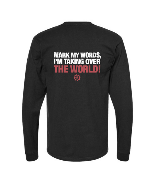 "The Pariah" Skylar Kincade - Mark My Words - Black Long Sleeve T