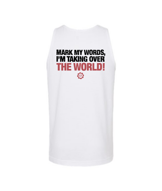 "The Pariah" Skylar Kincade - Mark My Words - White Tank Top
