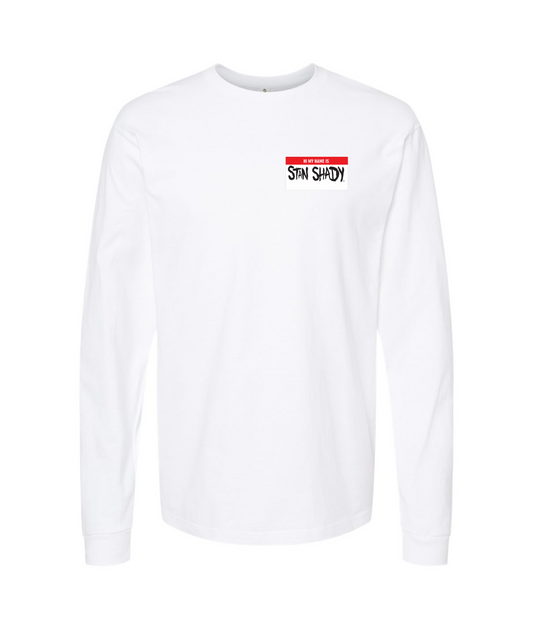 Stan Shady - Hi My Name Is (1 Sided) - White Long Sleeve T