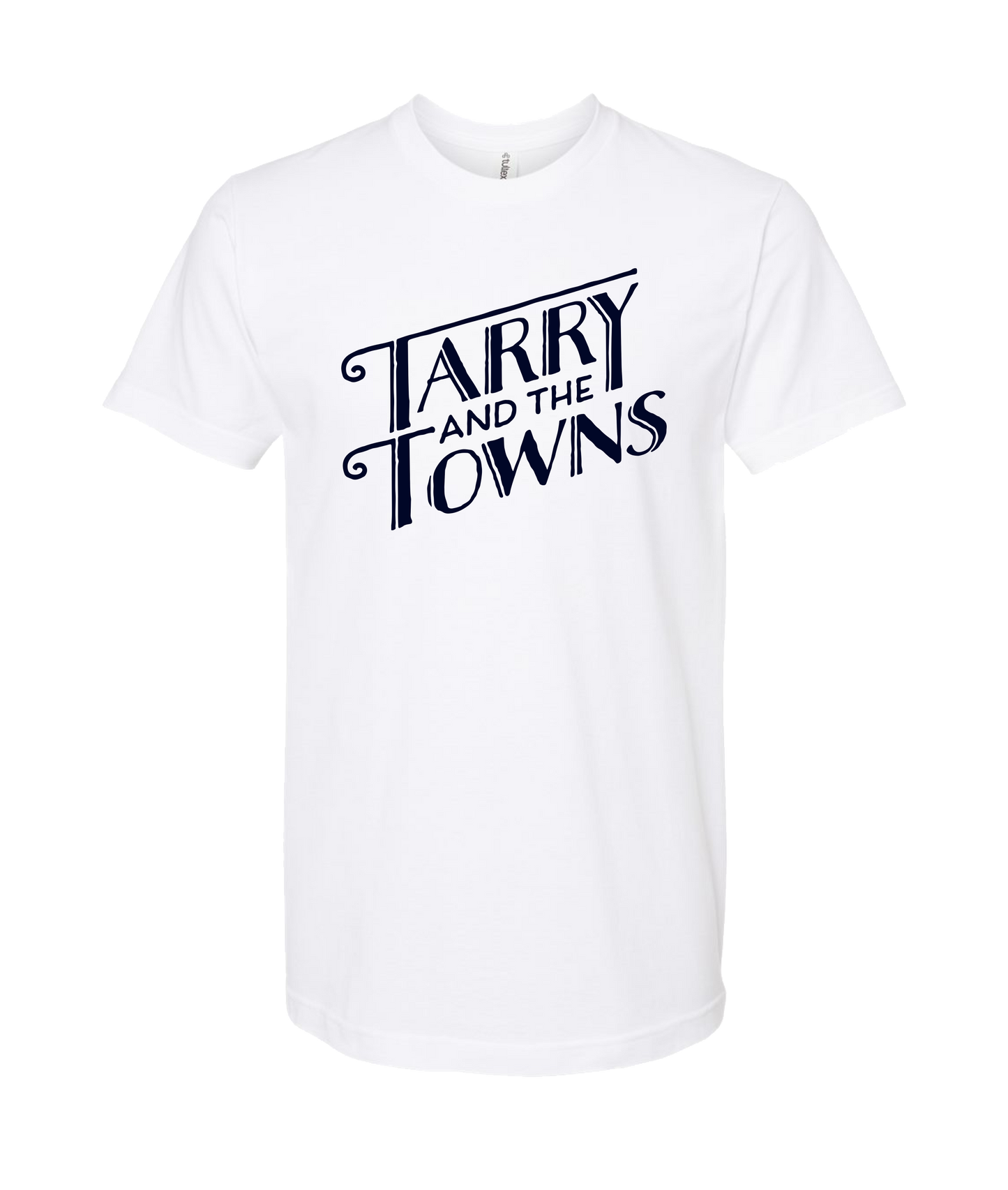 Tarry and the Towns - Logo - White T Shirt