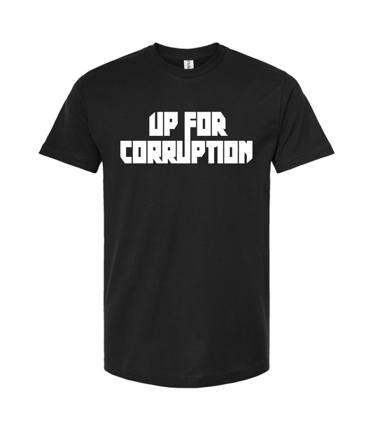 Up For Corruption Merch - U4C - Black T-Shirt
