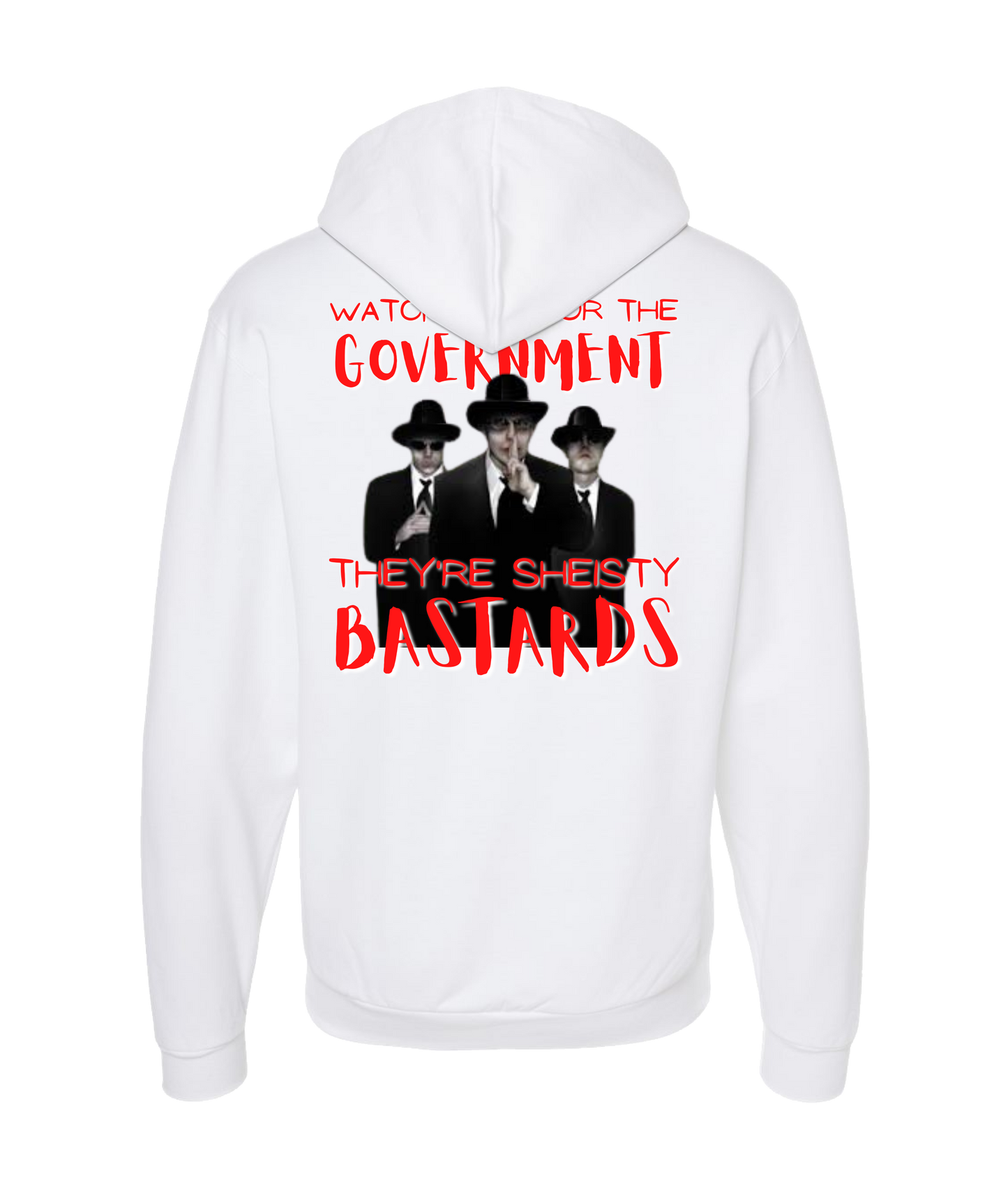 UFO...No! Podcast - Shiesty Goverment Bastards - White Zip Up Hoodie
