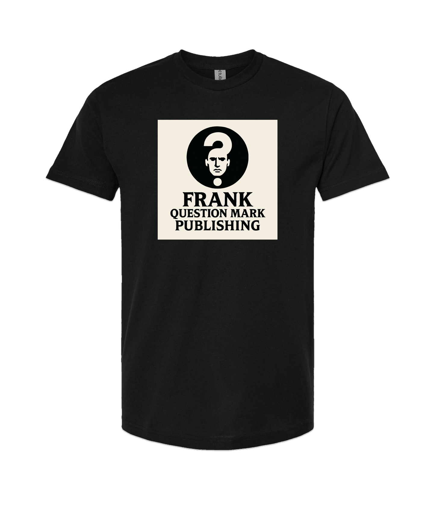 Frank Question Mark Productions - QUESTION MAN - Black T-Shirt