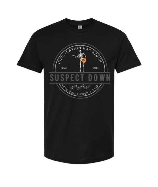 Suspect Down - INFILTRATION - Black T Shirt
