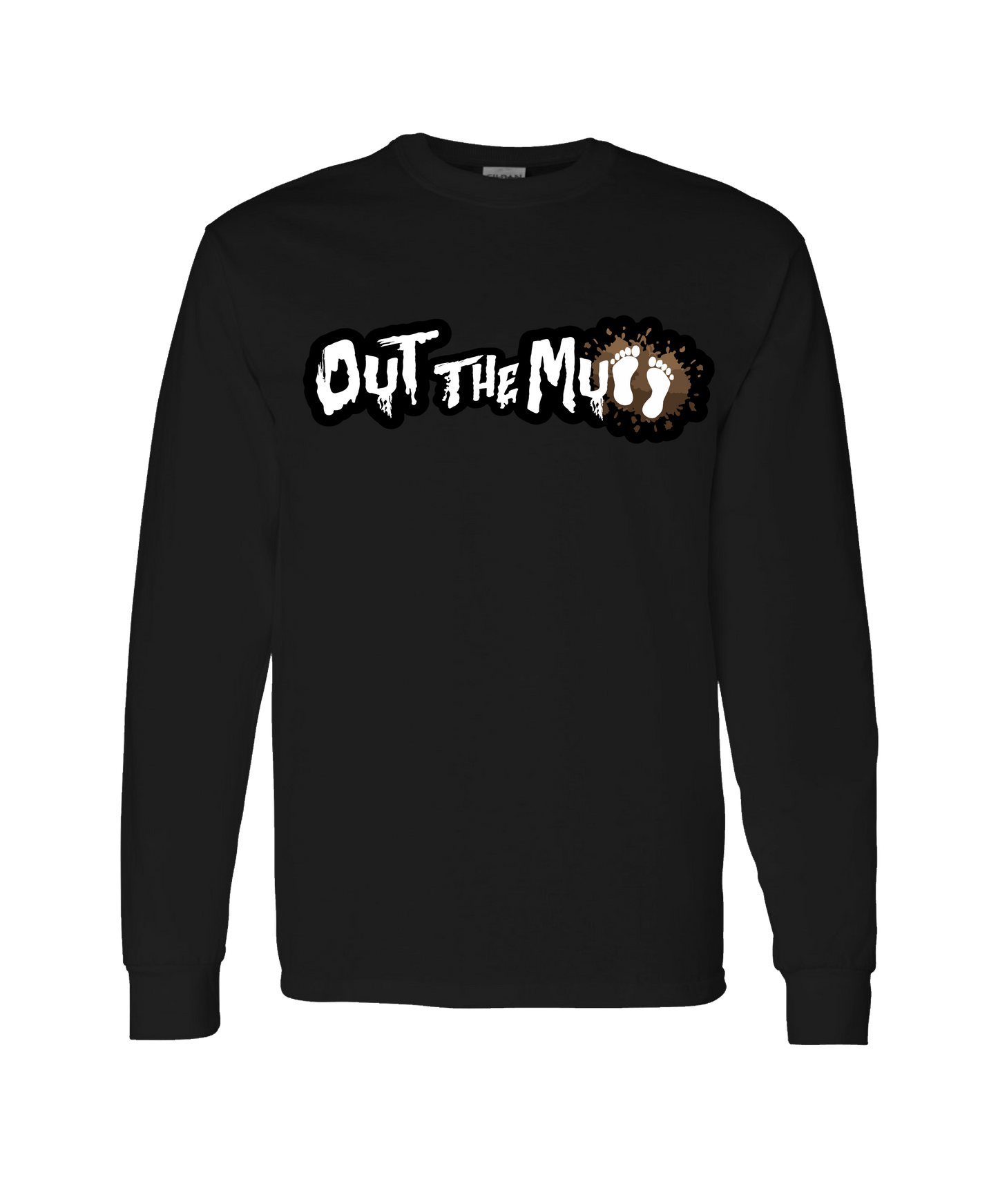 04 APPROVED
 - OUT THE MUD - Black Long Sleeve T