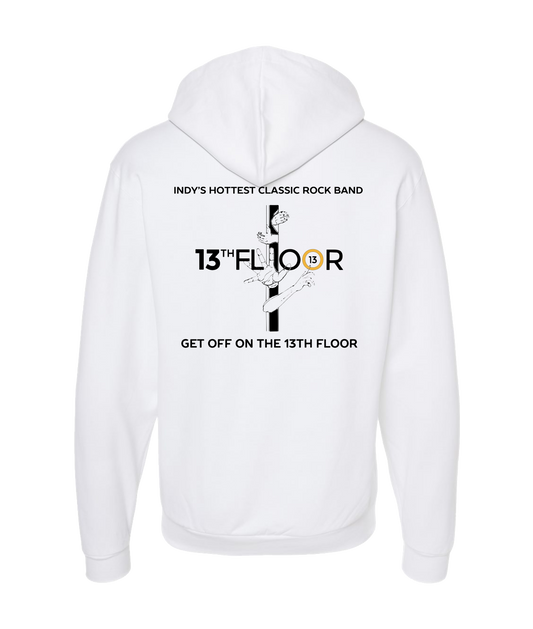 13th Floor Band Indy - Get Off on the 13th Floor - White Zip Up Hoodie