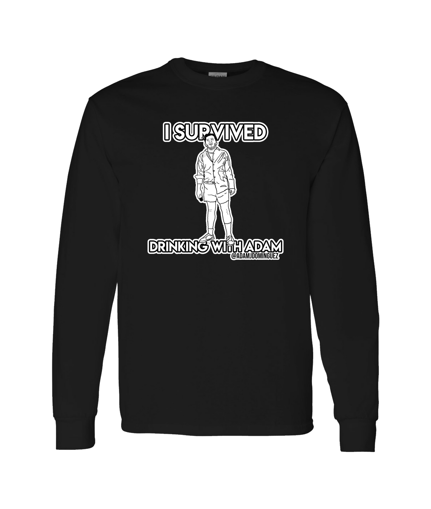Adam Dominguez - I Survived Drinking With Adam - Black Long Sleeve T