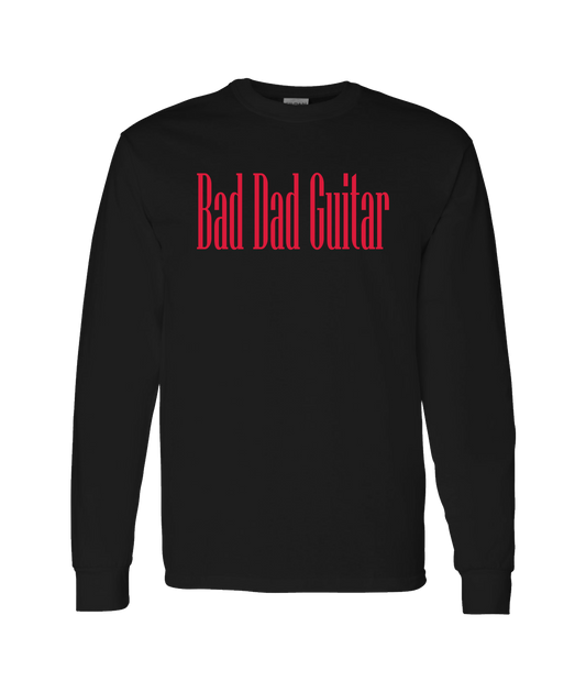 V-BDGTOP - Bad Dad Guitar Collection - Black Long Sleeve T