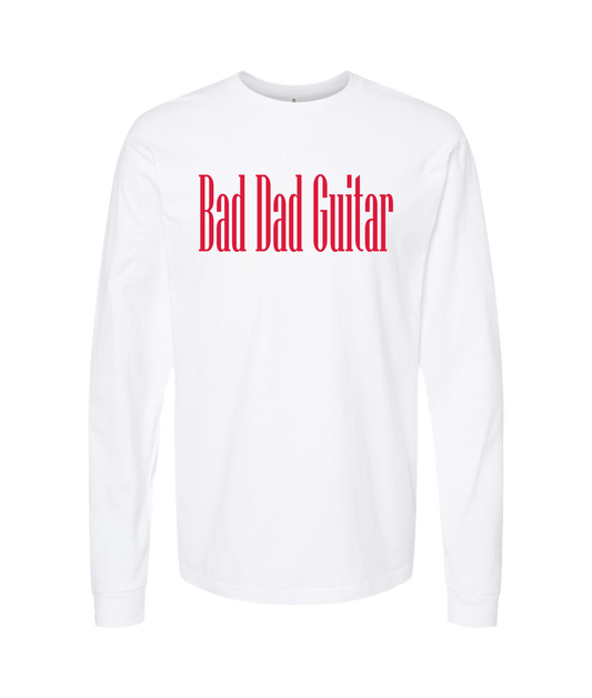V-BDGTOP - Bad Dad Guitar Collection - White Long Sleeve T