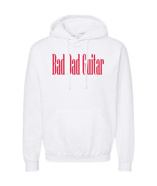 Bad Dad Guitar - Bad Dad Guitar Collection - White Hoodie