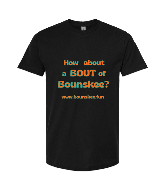 V-BOUNSKTOP - How About A Bout - Black T Shirt