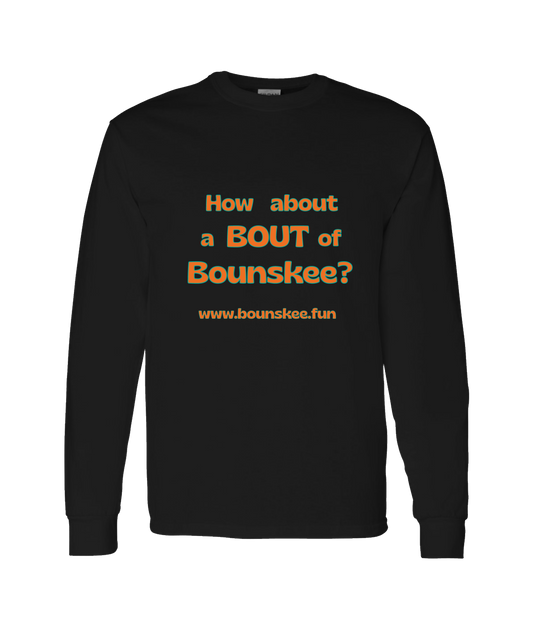 V-BOUNSKTOP - How About A Bout - Black Long Sleeve T