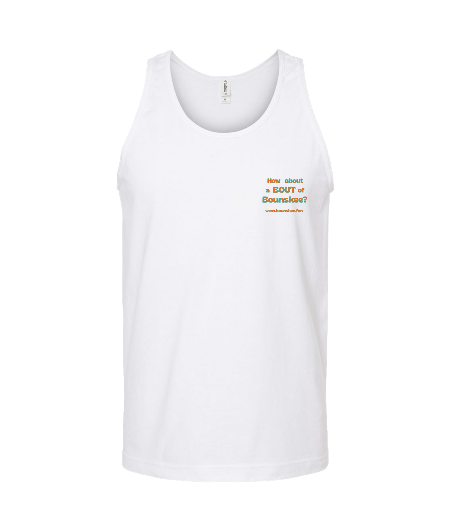 Bounskee - How About A Bout - White Tank Top