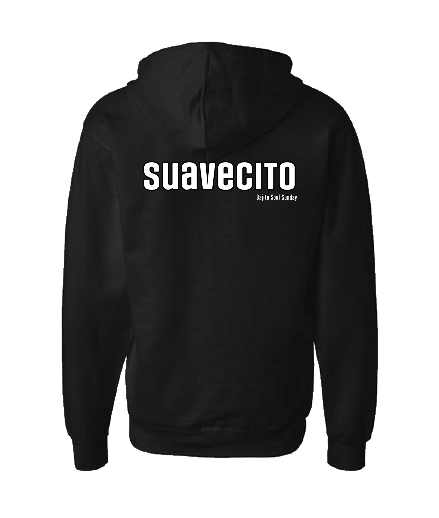 Bajito Soul Productions - SUAVECITO - Black Zip Up Hoodie