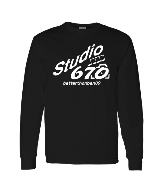 Better Than Bad - Studio 670 - Black Long Sleeve T