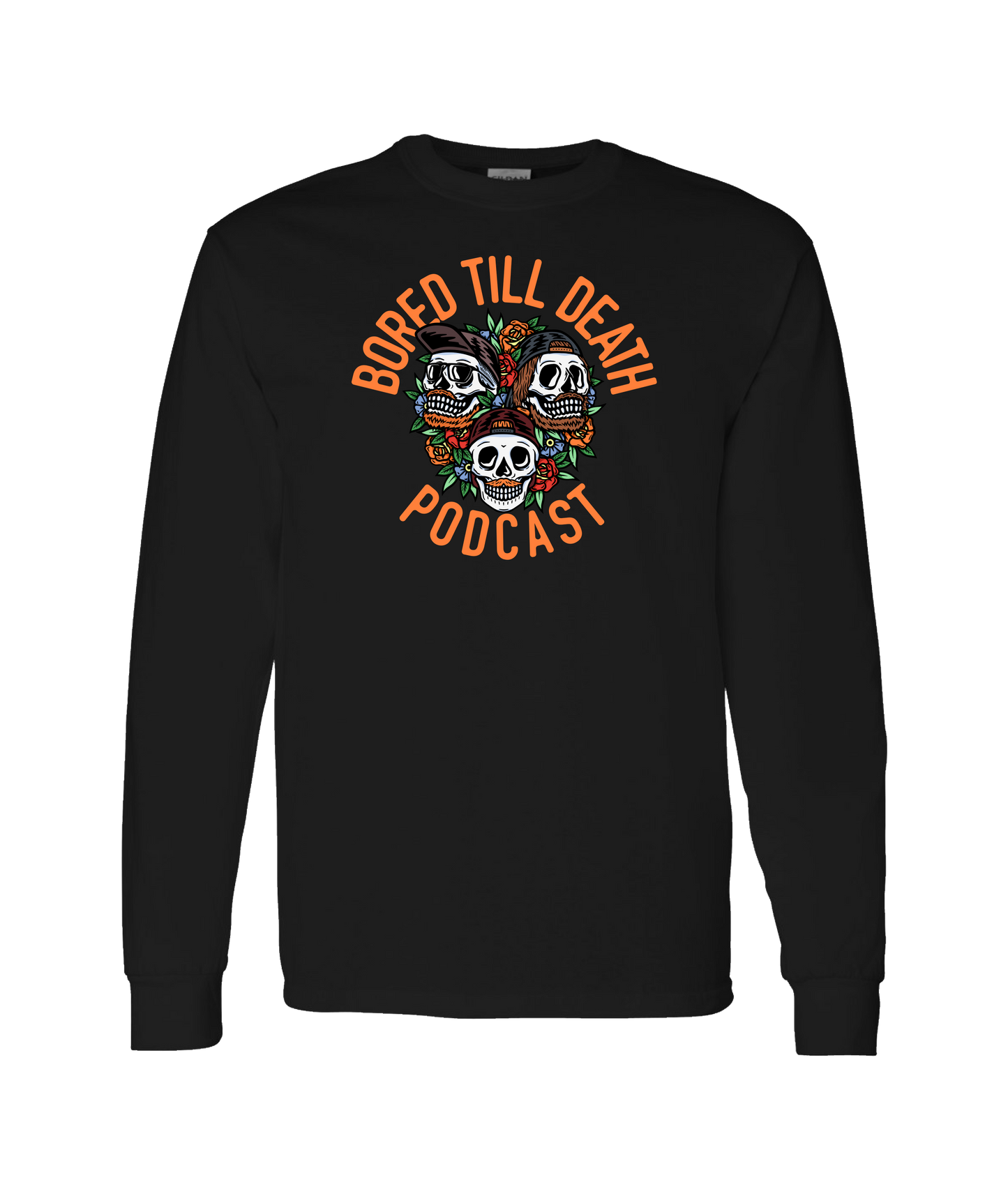 Bored Till Death Podcast - Skull Logo - Black Long Sleeve T