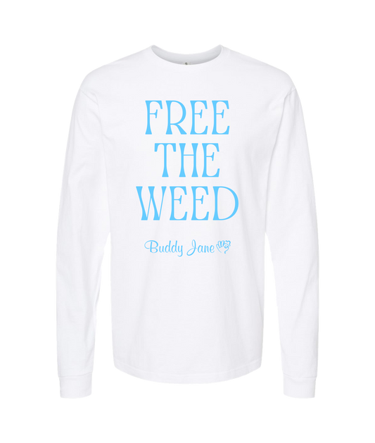 Buddy Jane - FREE THE WEED - White Long Sleeve T