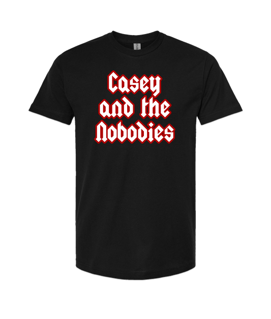 Casey and the Nobodies
 - Logo - Black T Shirt
