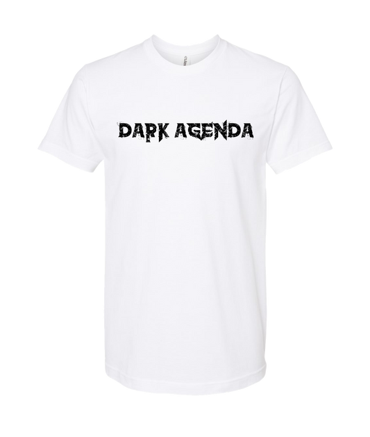 Dark Agenda - Double - White T Shirt