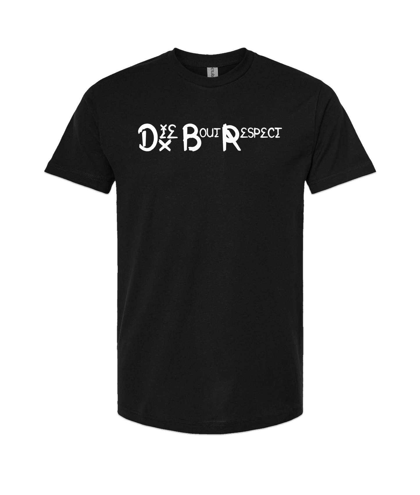 DBR - Die Bout Respect - Black T-Shirt