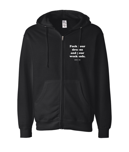 Damon Wayans Jr. - Fuck Your Dreams - Black Zip Up Hoodie