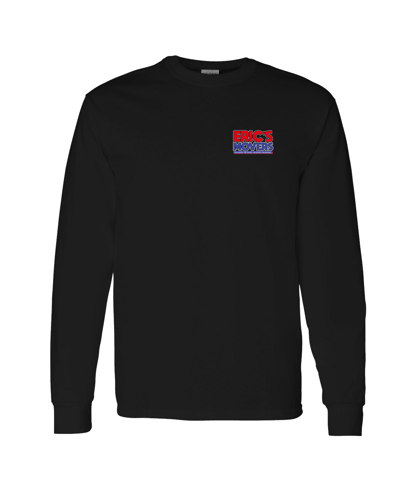 Eric's Movers - $75 an Hour  - Black Long Sleeve T