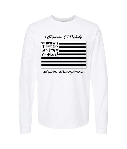 Ep!c of PovCiti - American Duplicity - White Long Sleeve T