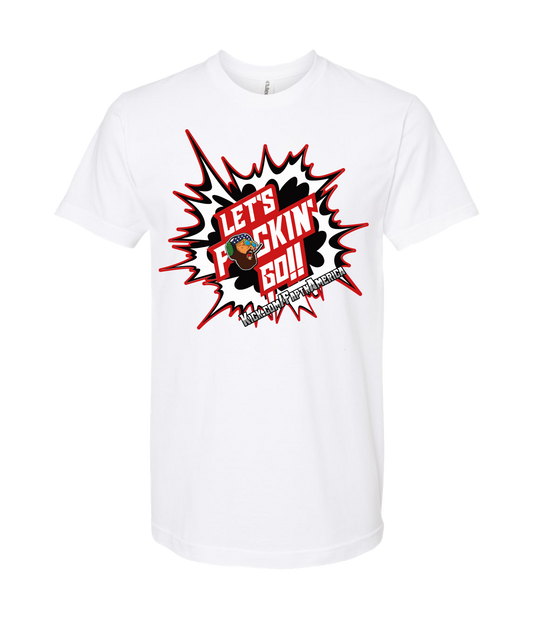 V-FATOP - Let's F(AAH)CKING GO!! - White T-Shirt