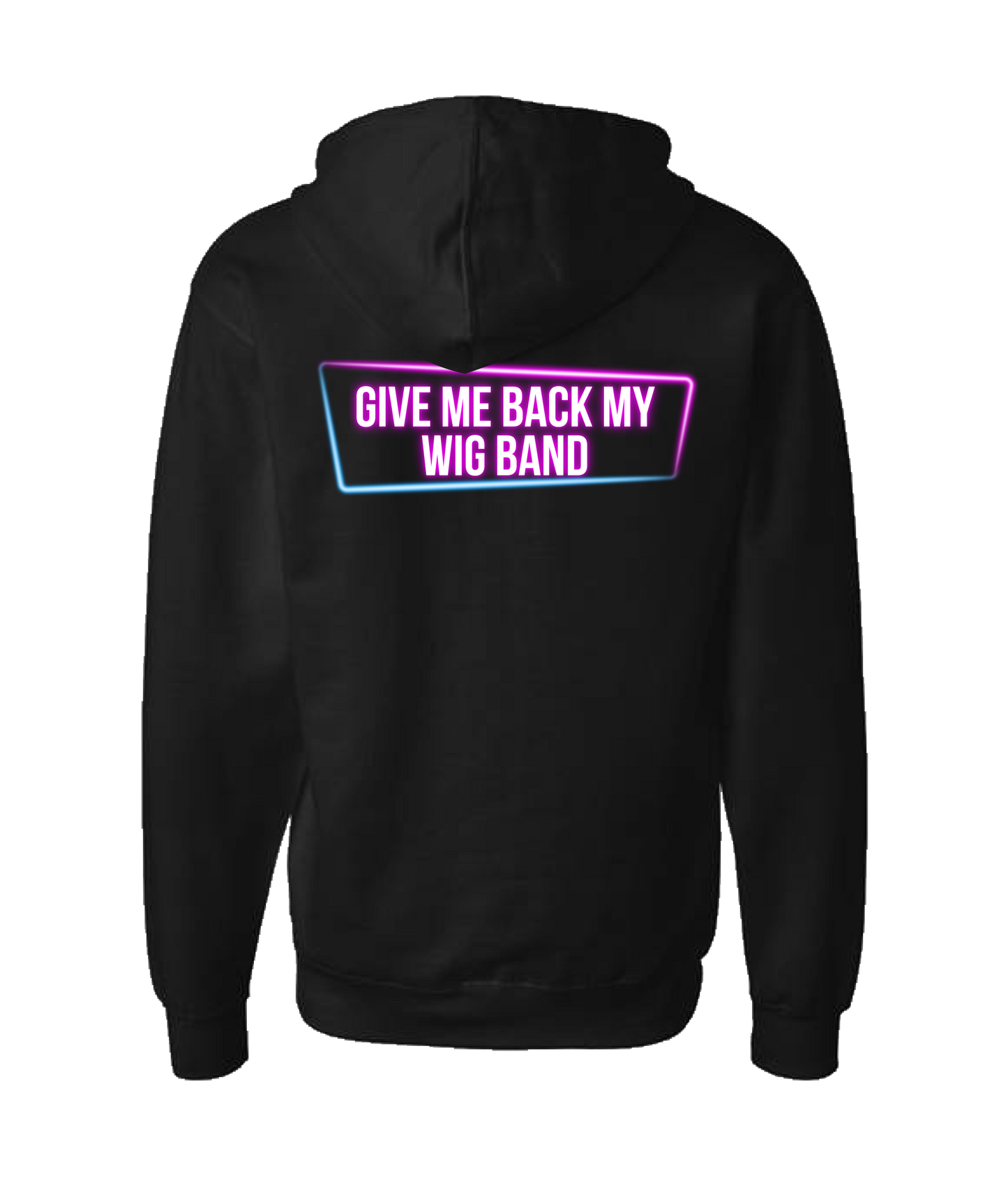 Give Me Back My Wig - Nion - Black Zip Up Hoodie