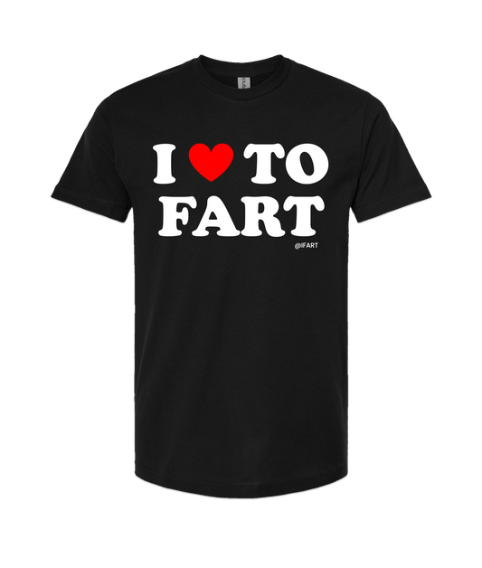 iFart - I <3 TO FART - Black T-Shirt
