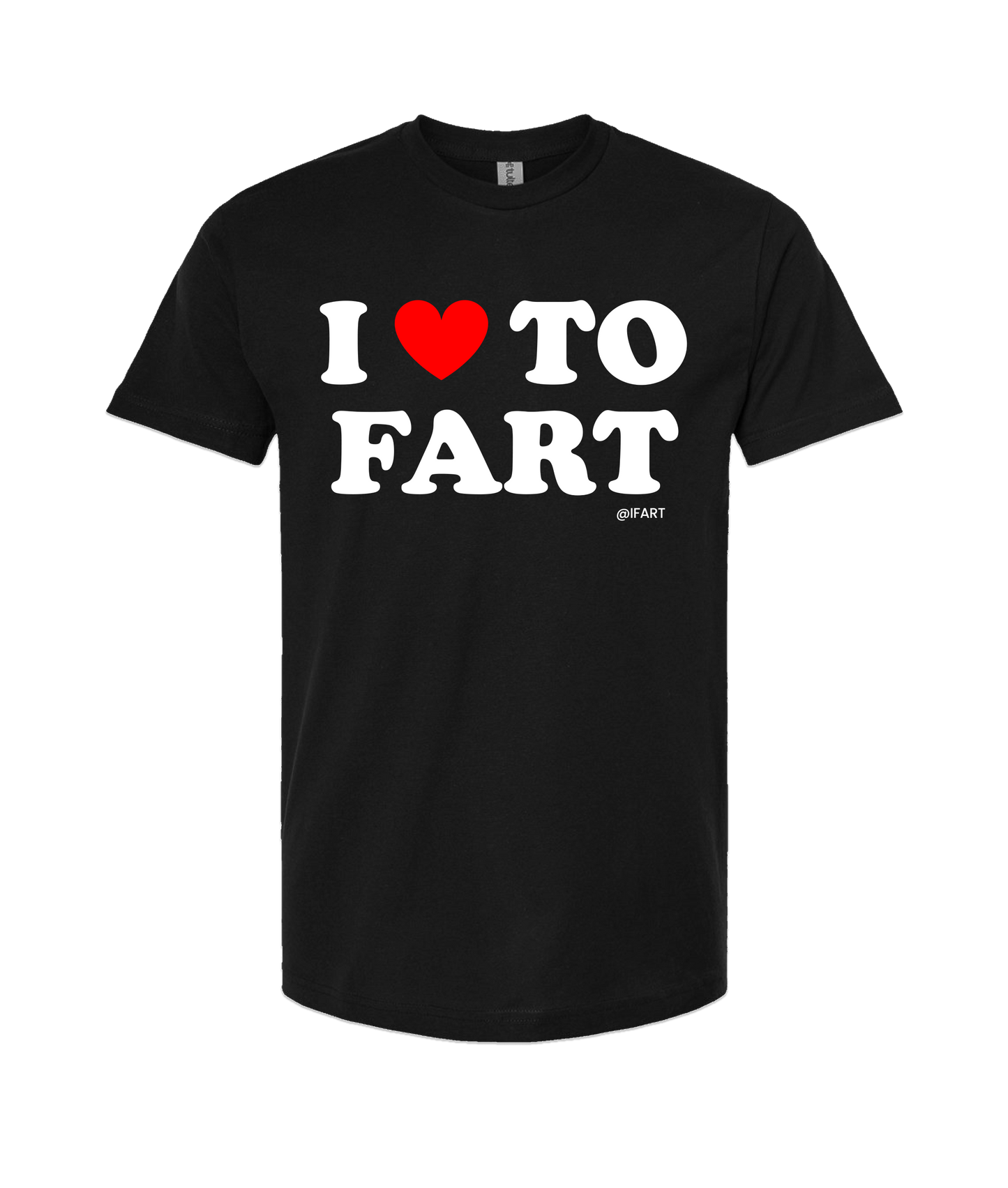 V-IFARTOP - I <3 TO FART - Black T-Shirt