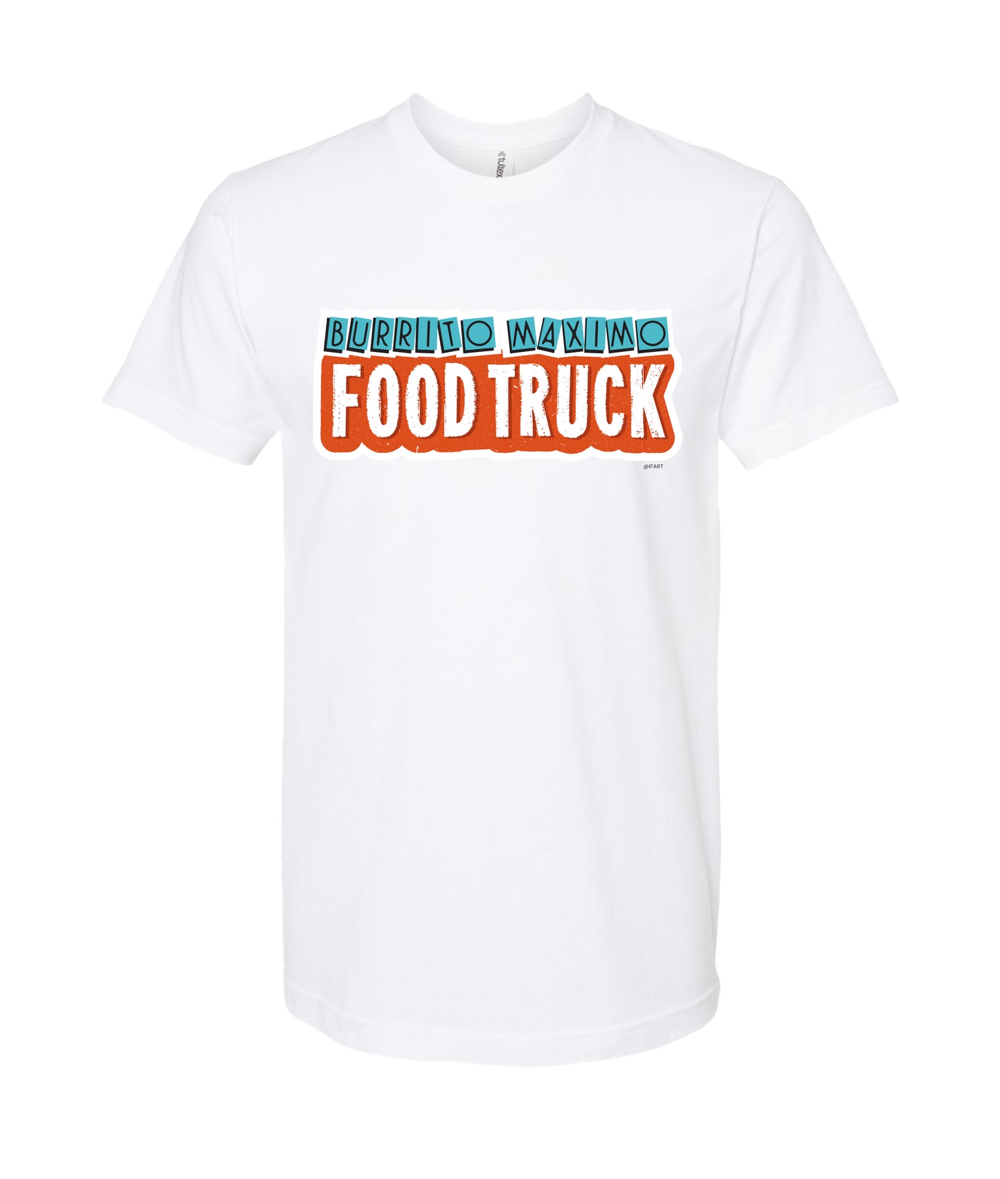 V-IFARTOP - BURRITO MAXIMO - White T Shirt