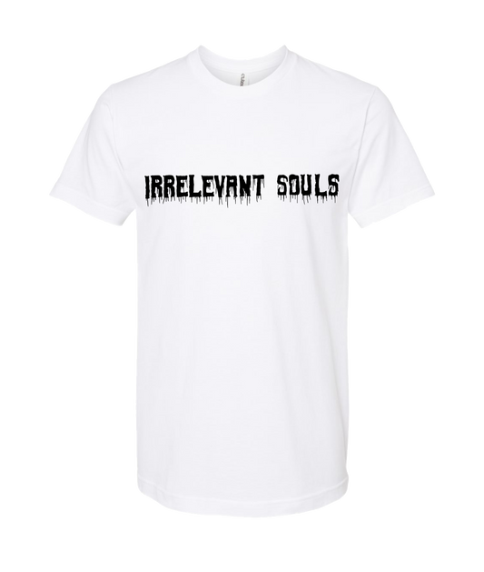 Irrelevant Souls - LOGO 1 - White T Shirt