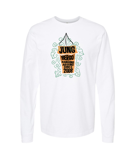 Jung Bergo - Hanging Around Since 2008 - White Long Sleeve T