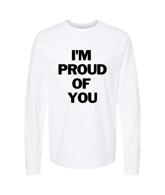 Jamie Campbell - Proud of You - White Long Sleeve T