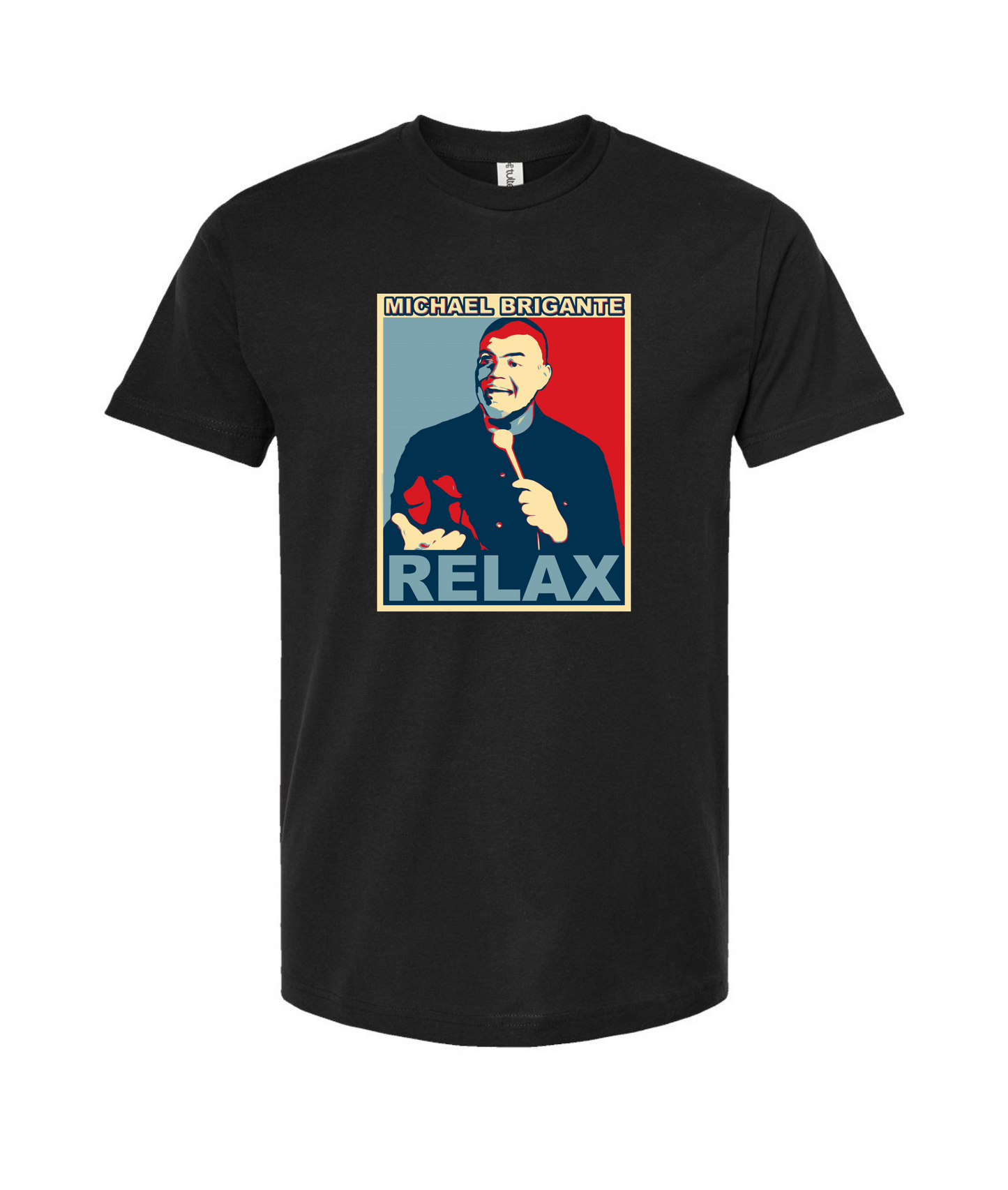 Michael Brigante - Relax - T-Shirt