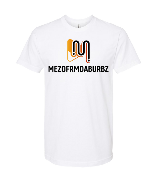 Mezofrmdaburbz - BURBZ - White T Shirt