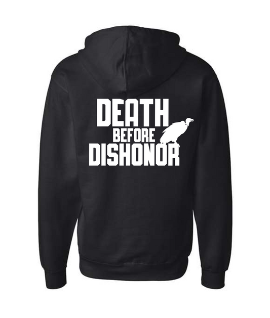 ONLY THE REAL - DEATH BEFORE DISHONOR - Black Zip Up Hoodie