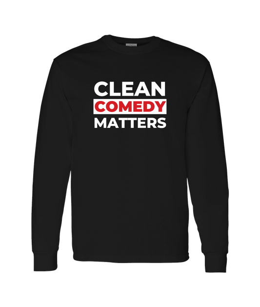 PT Bratton - Clean Comedy Matters - Black Long Sleeve T