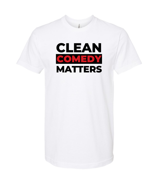 PT Bratton - Clean Comedy Matters - White T Shirt